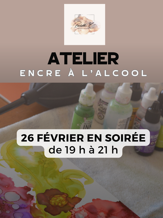 26/02 de 19 h à 21 h- Cours d'initiation à l'encre à l'alcool